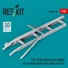 RESKIT RSU48-0548 F/A-18 Hornet access ladder only for Reskit RSU48-0310, RSU48-0140 kits (3D Printed) (1/48)